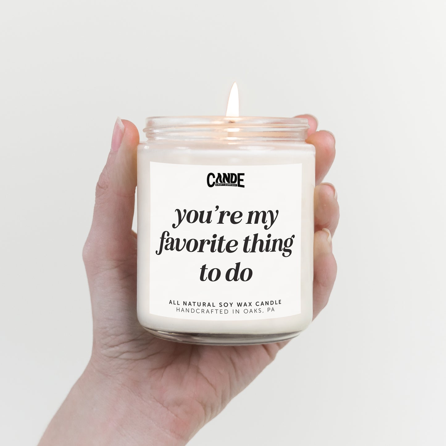 You're My Favorite Thing to Do Candle