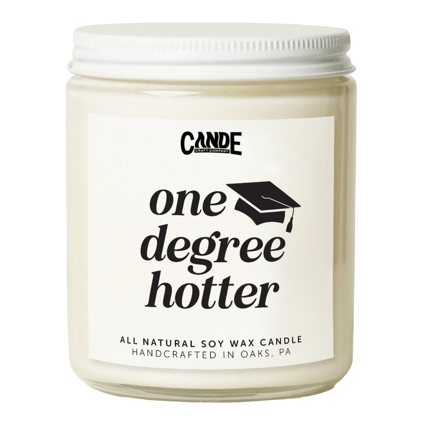 One Degree Hotter Candle
