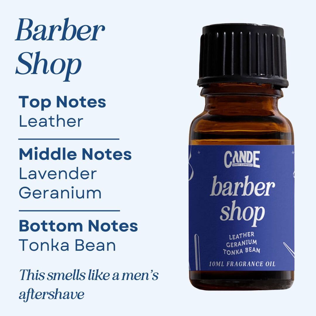 Scented Premium Fragrance Oil C & E Craft Co Barber Shop