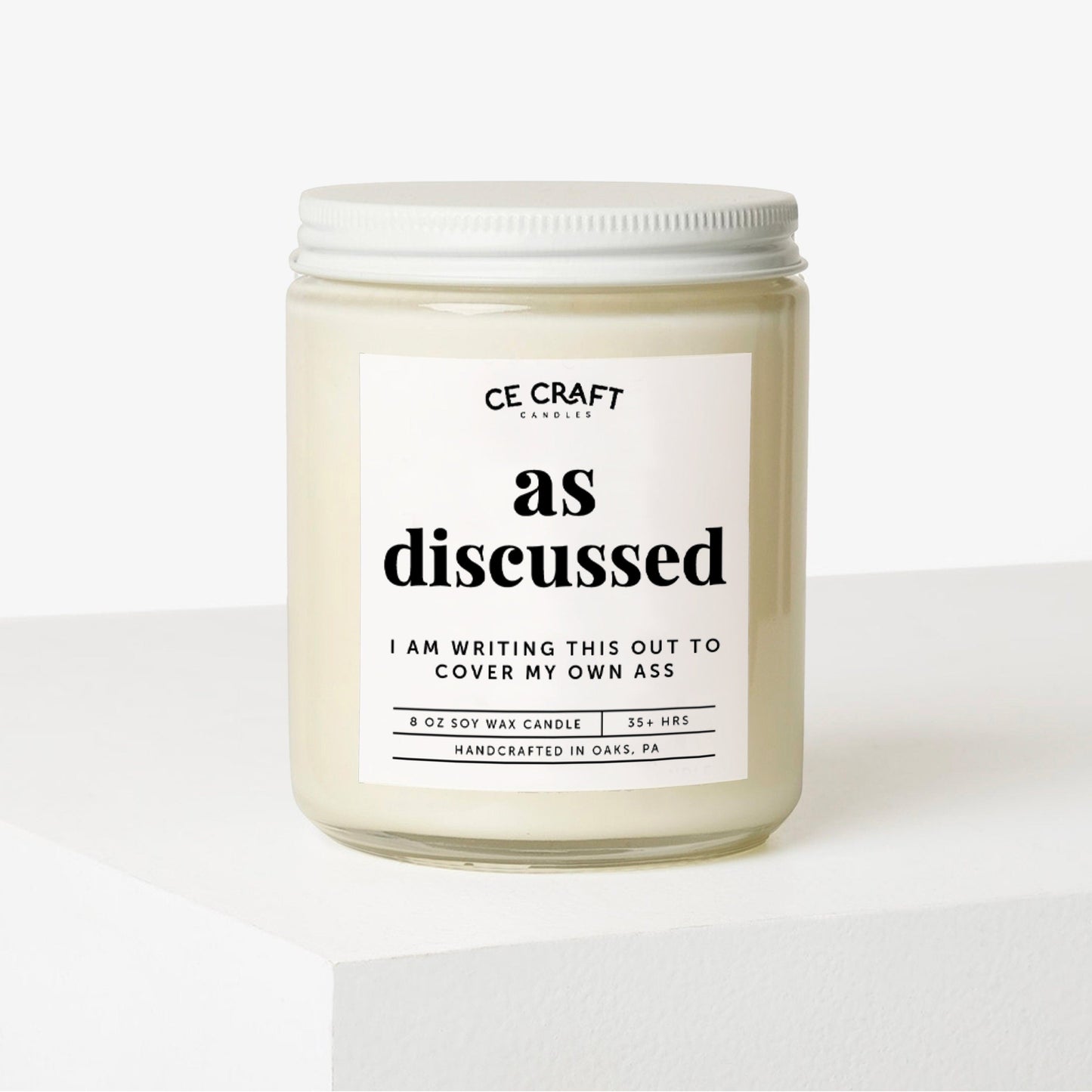 As Discussed Soy Wax Candle C & E Craft Co