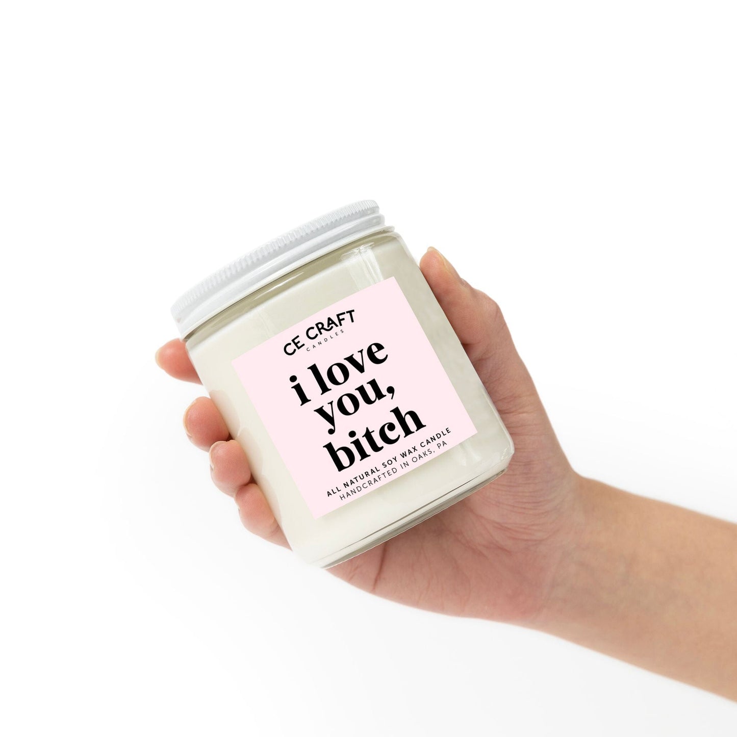 I Love You Bitch Candle Candle CE Craft