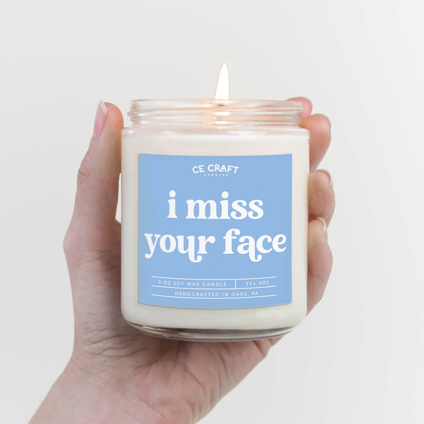 I Miss Your Face Candle Candles CE Craft