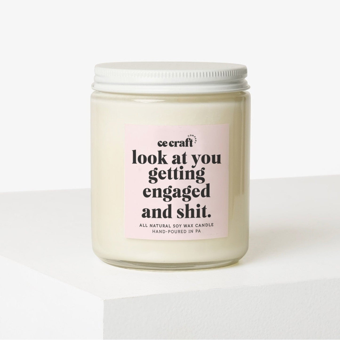 Look at You Getting Engaged and Shit Candle Candle CE Craft