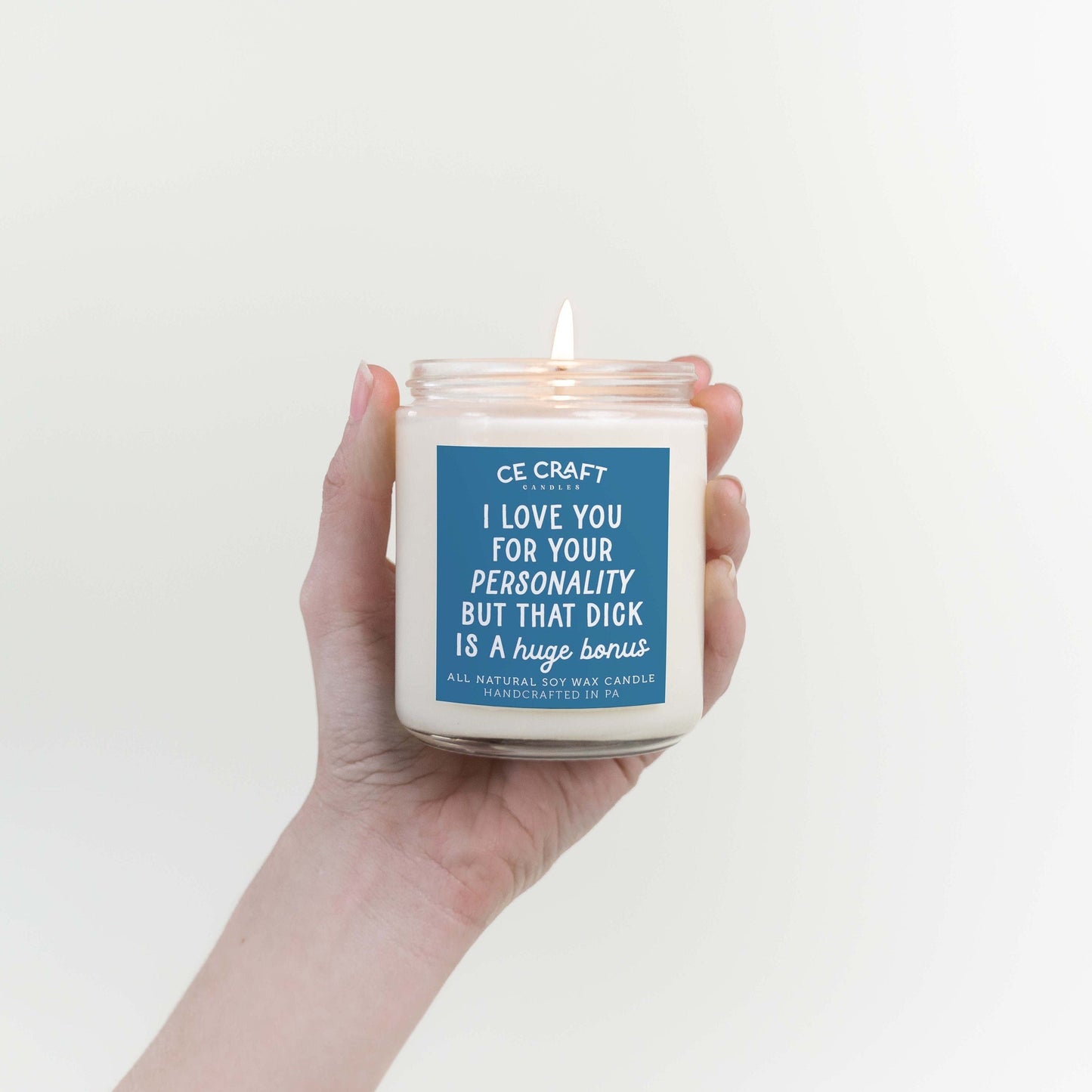 Love You For Your Personality Candle C & E Craft Co