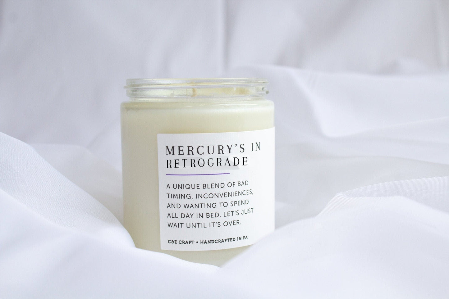 Mercury's in Retrograde Candle C & E Craft Co