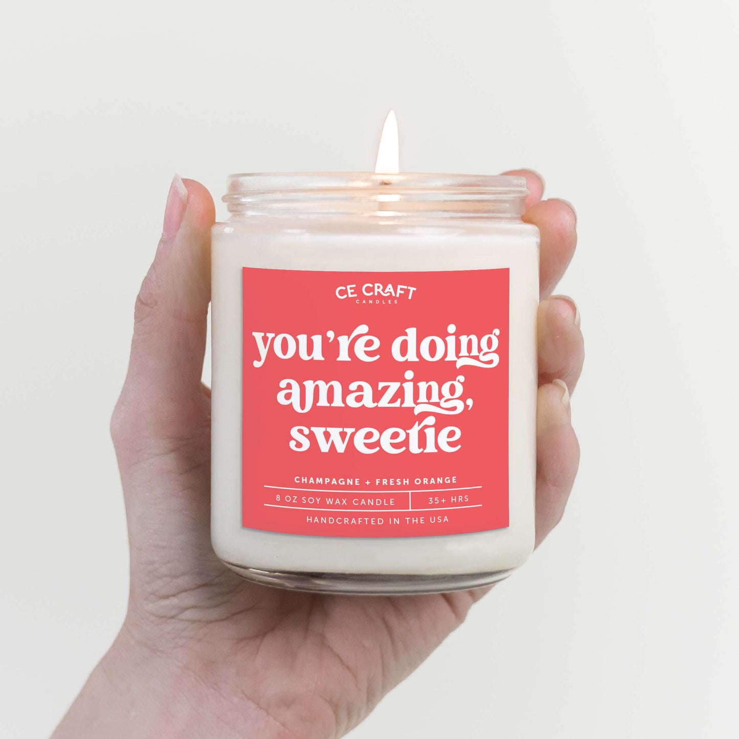 You're Doing Amazing Sweetie Candle Candles CE Craft