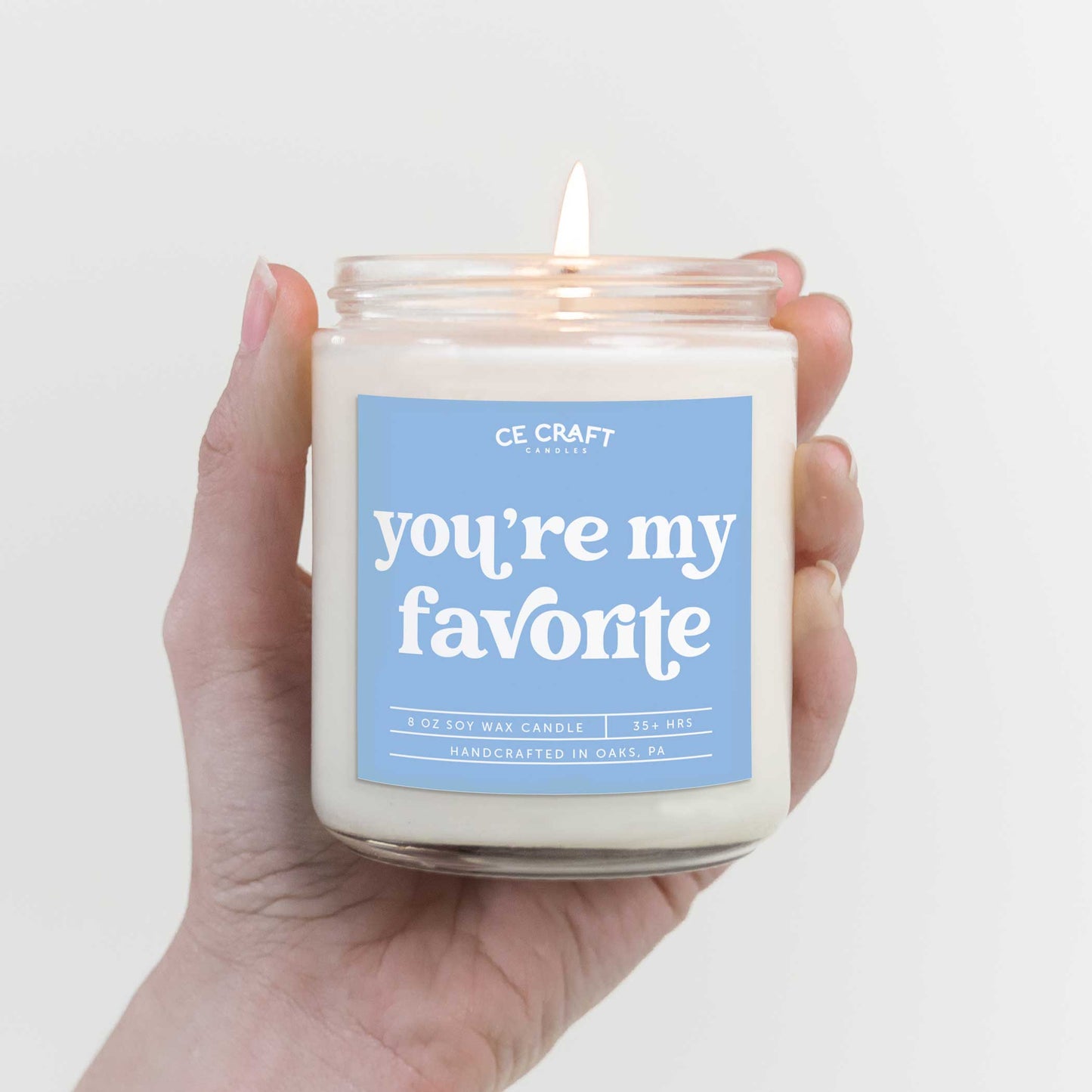 You're My Favorite Soy Wax Candle Candles CE Craft