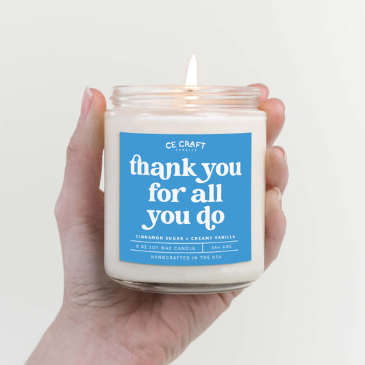 Thank You for All That You Do Candle Candles CE Craft 