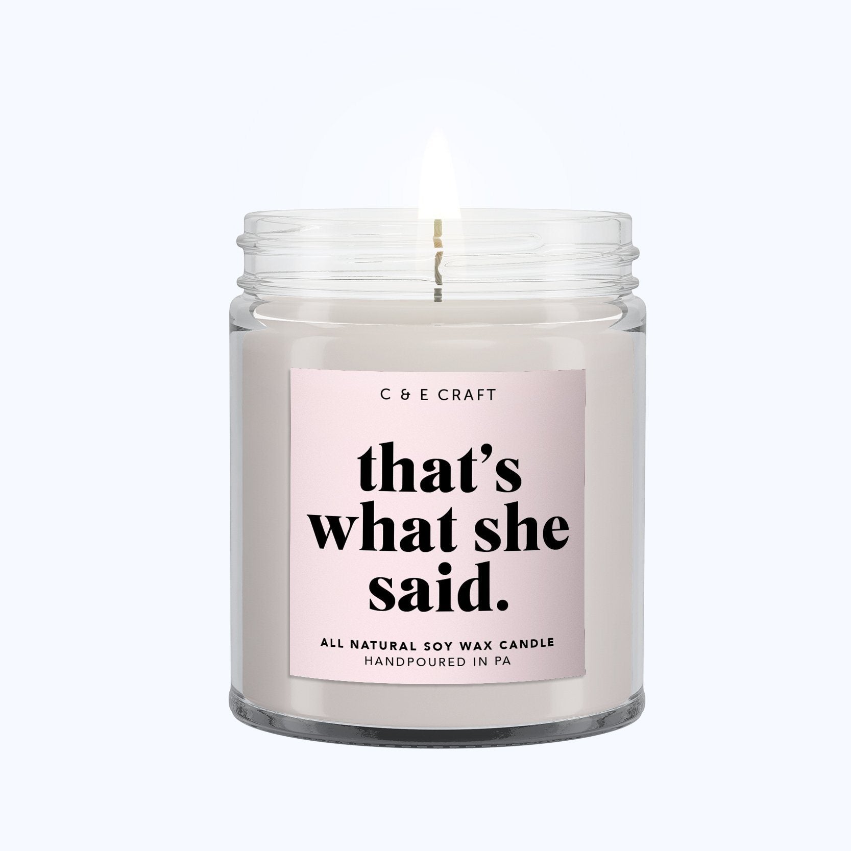 That's What She Said - The Office Commentary C & E Craft Co 
